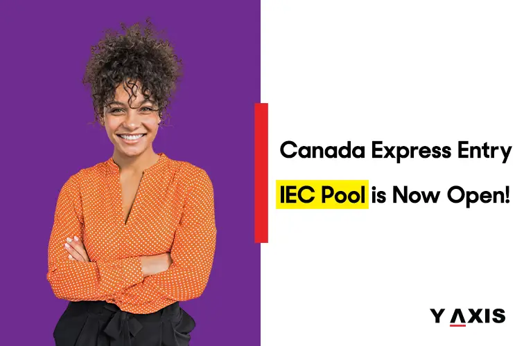 IRCC Opens The Canada Express Entry IEC Pool For 2024